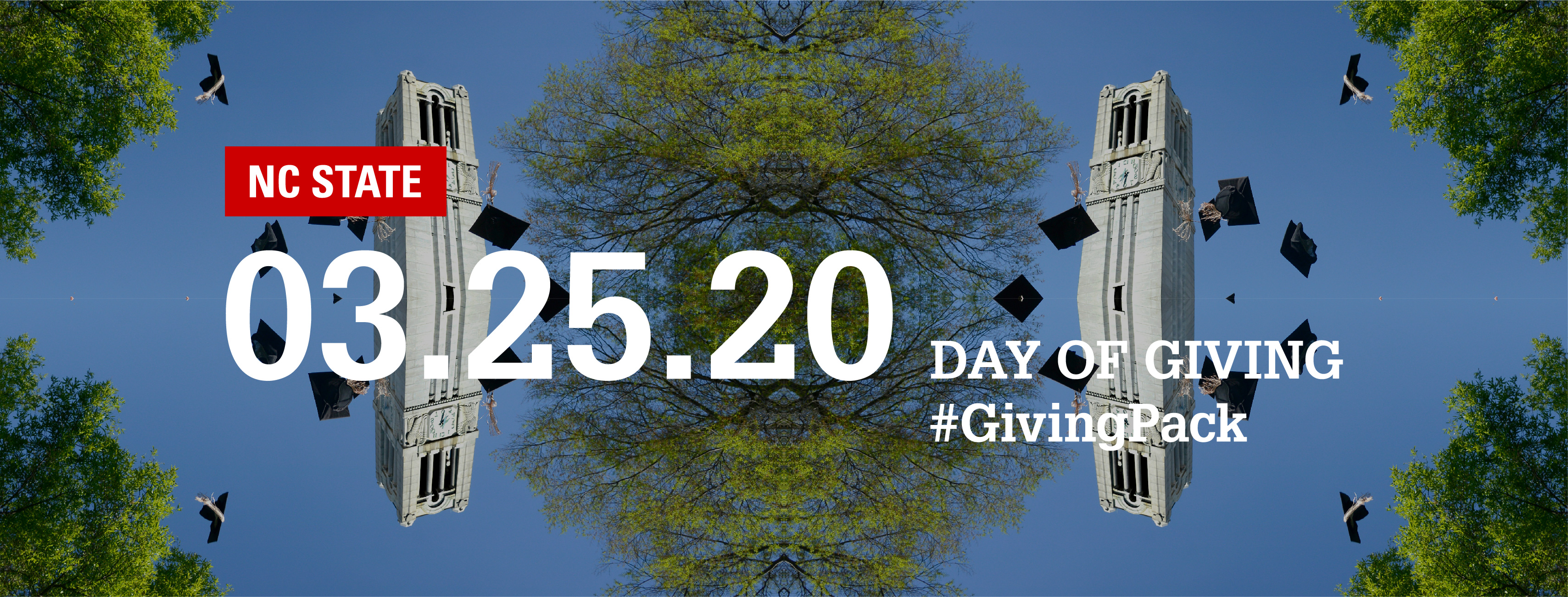 Facebook cover photo with image of the belltower and text reading NC State 03.25.20 Day of Giving Hashtag Giving Pack