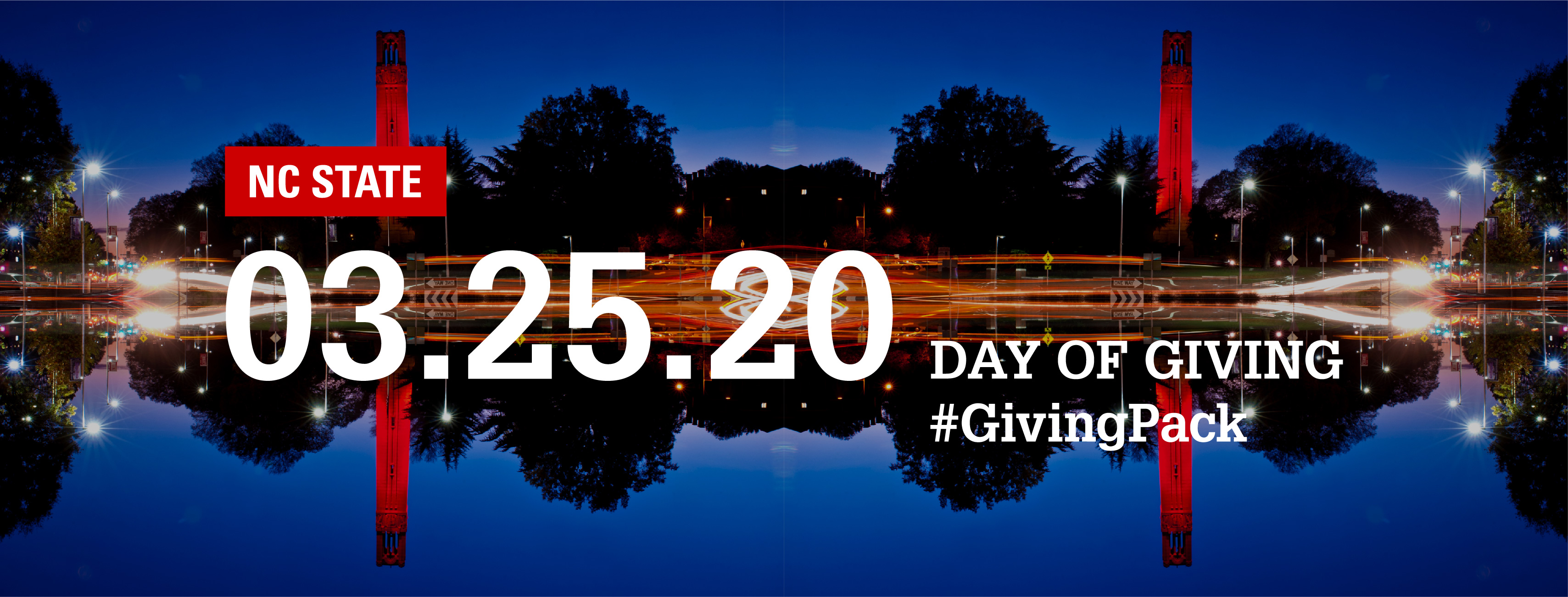 Facebook cover photo with image of the belltower at night from the roundabout and text reading NC State 03.25.20 Day of Giving Hashtag Giving Pack